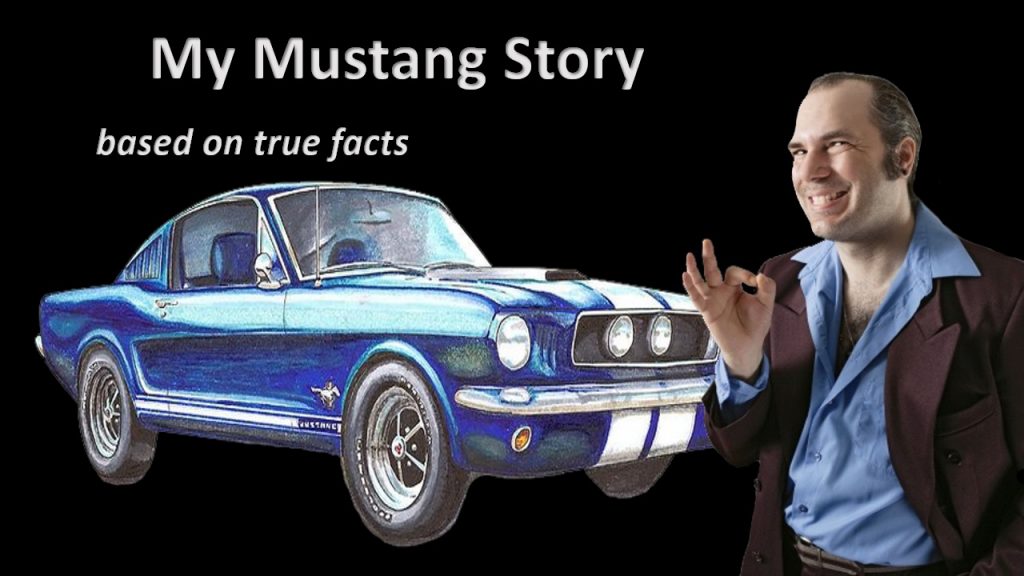 My Mustang Story